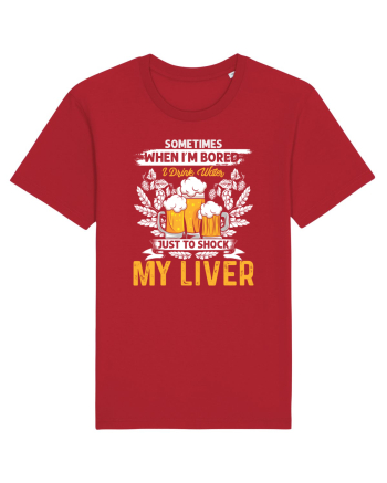 pt iubitorii de bere - I drink water just to shock my liver Red