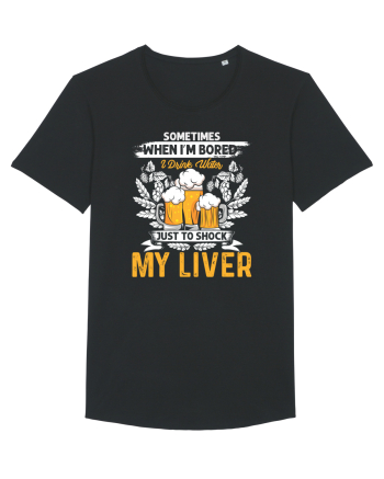 pt iubitorii de bere - I drink water just to shock my liver Black
