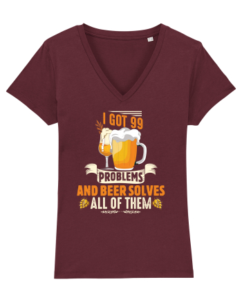 pt iubitorii de bere - I got 99 problems and beer solves all of them Burgundy
