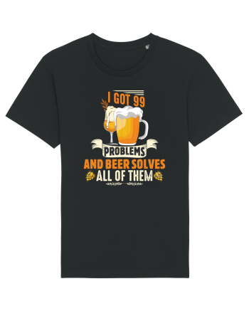 pt iubitorii de bere - I got 99 problems and beer solves all of them Black