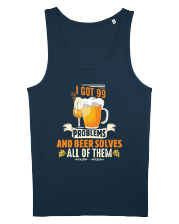 pt iubitorii de bere - I got 99 problems and beer solves all of them Navy