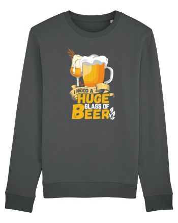 pt iubitorii de bere - I need a huge glass of beer Anthracite
