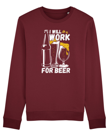 pt iubitorii de bere - I will work for beer Burgundy