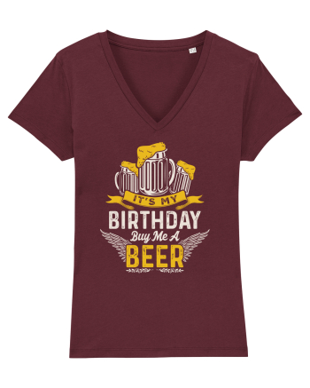 pt iubitorii de bere - It is my birthday buy me a beer Burgundy