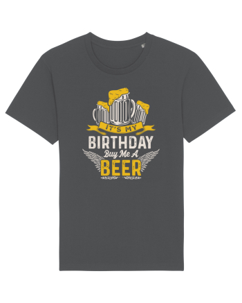 pt iubitorii de bere - It is my birthday buy me a beer Anthracite