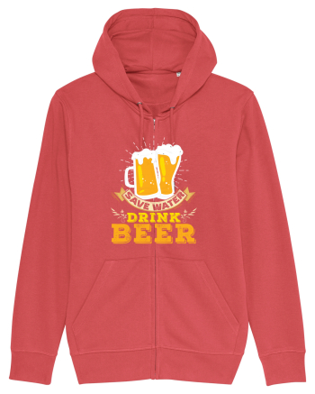 pt iubitorii de bere - Save water drink beer Carmine Red
