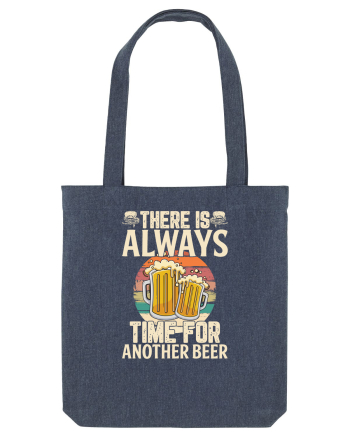 pt iubitorii de bere - There is always time for another beer Midnight Blue