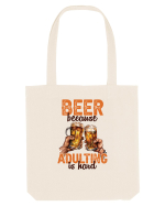 pt iubitorii de bere - Beer because adulting is hard Sacoșă textilă