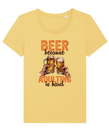 pt iubitorii de bere - Beer because adulting is hard Jojoba