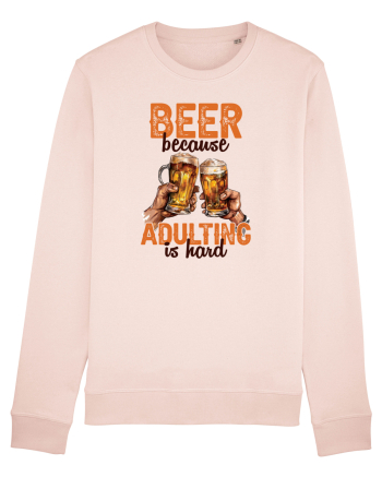pt iubitorii de bere - Beer because adulting is hard Candy Pink