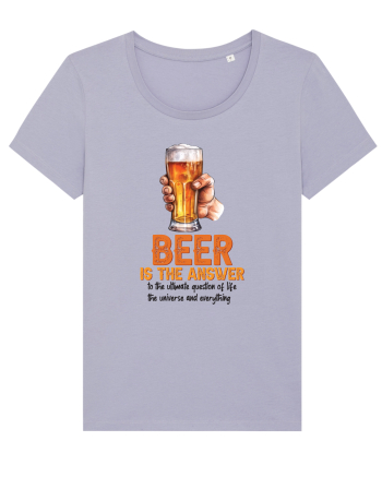 pt iubitorii de bere - Beer is the answer Lavender