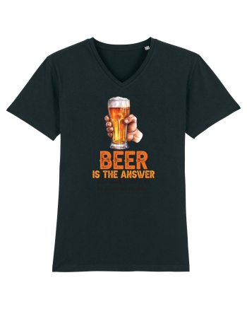pt iubitorii de bere - Beer is the answer Black
