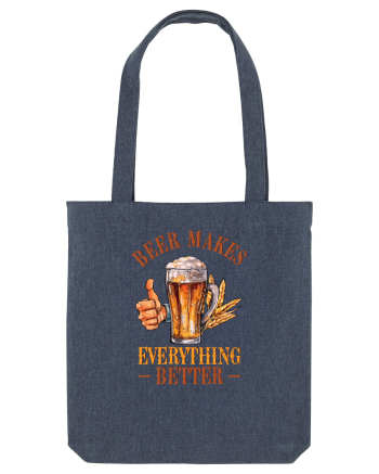 pt iubitorii de bere - Beer makes everything better Midnight Blue
