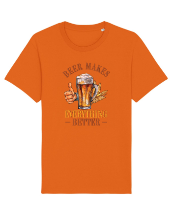 pt iubitorii de bere - Beer makes everything better Bright Orange