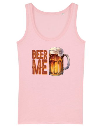 pt iubitorii de bere - Beer me Cotton Pink
