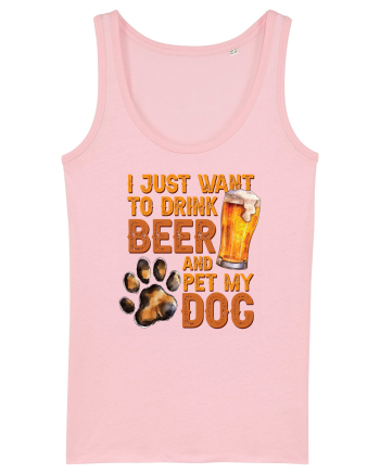 pt iubitorii de bere - I just want to drink beer and pet my dog Cotton Pink