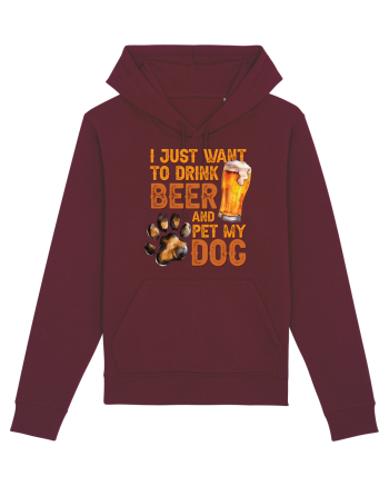 pt iubitorii de bere - I just want to drink beer and pet my dog Burgundy