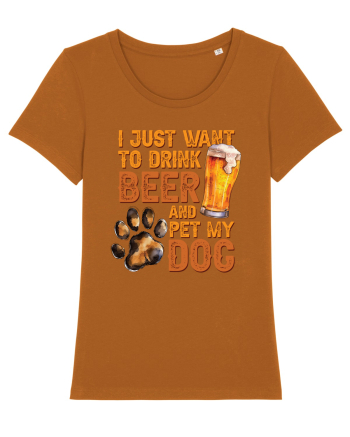 pt iubitorii de bere - I just want to drink beer and pet my dog Roasted Orange