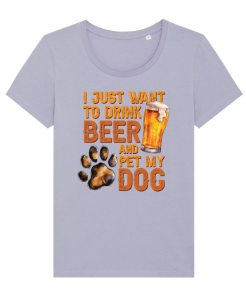 pt iubitorii de bere - I just want to drink beer and pet my dog Lavender