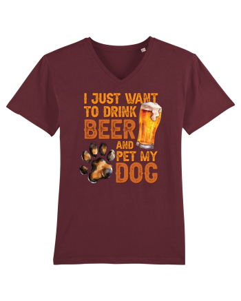 pt iubitorii de bere - I just want to drink beer and pet my dog Burgundy