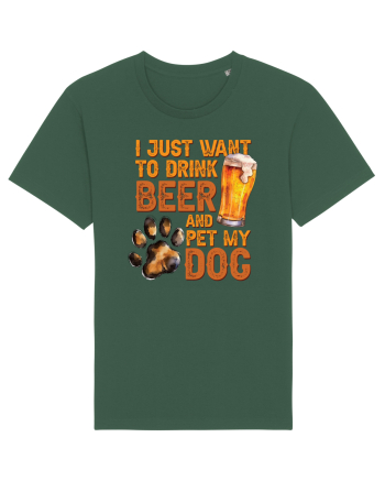 pt iubitorii de bere - I just want to drink beer and pet my dog Bottle Green