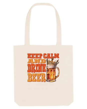 pt iubitorii de bere - Keep calm and drink beer Natural