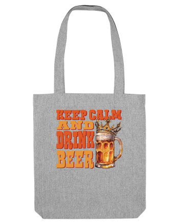 pt iubitorii de bere - Keep calm and drink beer Heather Grey