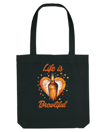 pt iubitorii de bere - Life is brewtiful Black