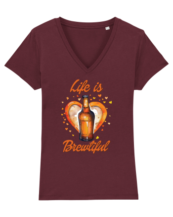 pt iubitorii de bere - Life is brewtiful Burgundy