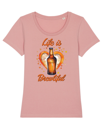 pt iubitorii de bere - Life is brewtiful Canyon Pink