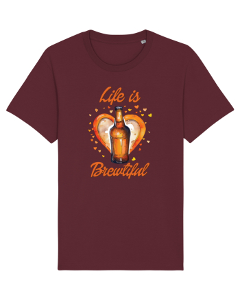 pt iubitorii de bere - Life is brewtiful Burgundy