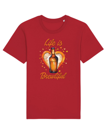 pt iubitorii de bere - Life is brewtiful Red