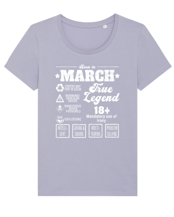 Born In March True Legend Lavender