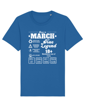 Born In March True Legend Royal Blue
