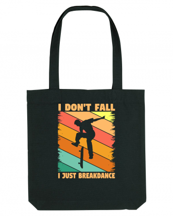 I Don't Fall I Just Brakedance Vintage Skateboarder Black