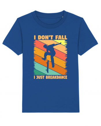 I Don't Fall I Just Brakedance Vintage Skateboarder Majorelle Blue