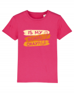 Is My Board Okay Funny Ask Tricou mânecă scurtă  Copii Mini Creator