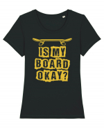 Is My Board Okay Funny Skateboarding Upside Tricou mânecă scurtă guler larg fitted Damă Expresser