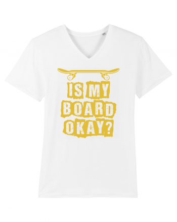 Is My Board Okay Funny Skateboarding Upside White