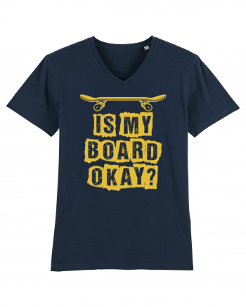 Is My Board Okay Funny Skateboarding Upside French Navy