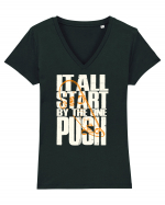 It All Start By The One Push Skateboard Tricou mânecă scurtă guler V Damă Evoker