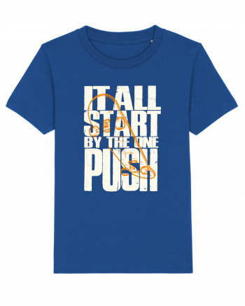 It All Start By The One Push Skateboard Majorelle Blue