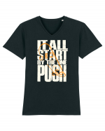 It All Start By The One Push Skateboard Tricou mânecă scurtă guler V Bărbat Presenter