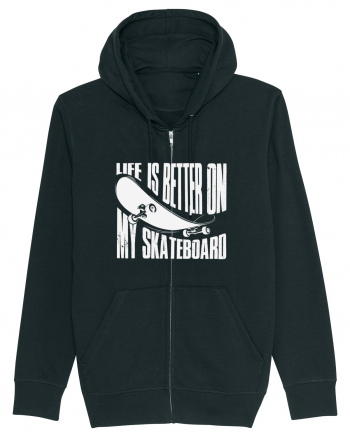 Life Is Better On My Skateboard Black