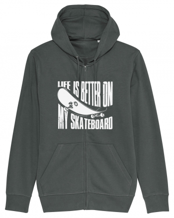 Life Is Better On My Skateboard Anthracite