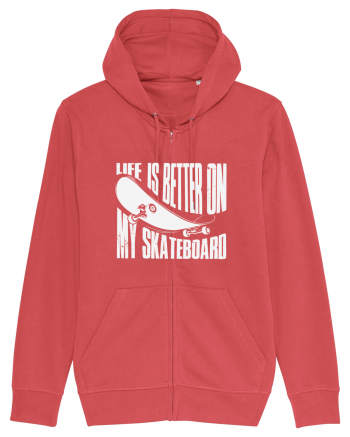 Life Is Better On My Skateboard Carmine Red