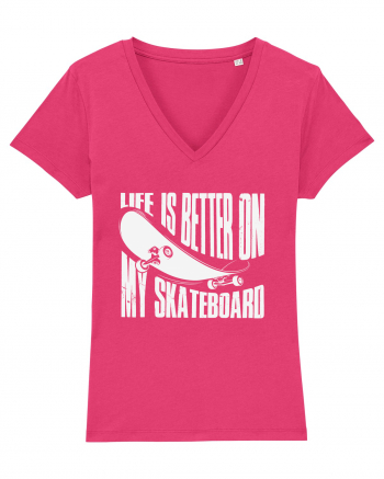 Life Is Better On My Skateboard Raspberry