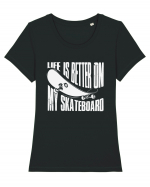 Life Is Better On My Skateboard Tricou mânecă scurtă guler larg fitted Damă Expresser