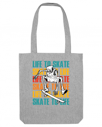 Life To Skate Skate To Life Skateboard Skeleton Rider Heather Grey