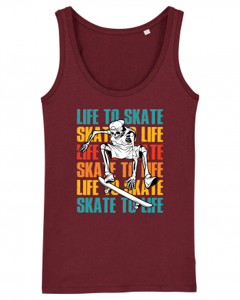 Life To Skate Skate To Life Skateboard Skeleton Rider Burgundy